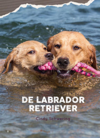 Het boek 'De Labrador Retriever'